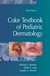 Beispielbild fr Color Textbook of Pediatric Dermatology zum Verkauf von Wonder Book