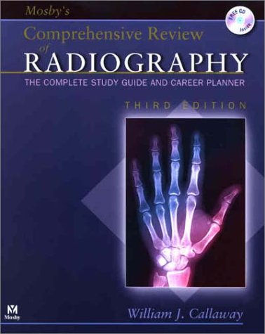 Stock image for Mosby's Comprehensive Review of Radiography: The Complete Study Guide and Career Planner for sale by HPB-Red