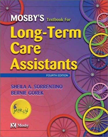 Imagen de archivo de Mosby's Textbook for Long-Term Care Assistants: Residential, home and community aged care a la venta por SecondSale