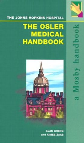 Stock image for The Osler Medical Handbook: The Johns Hopkins Hospital for sale by ThriftBooks-Atlanta