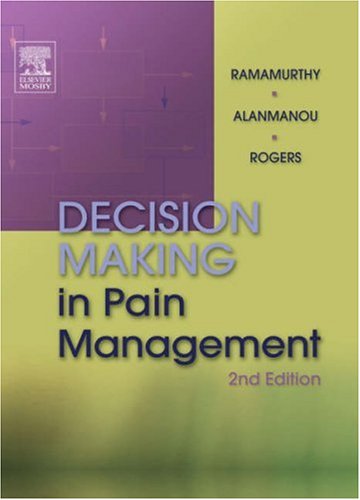 Beispielbild fr Decision Making in Pain Management zum Verkauf von Better World Books