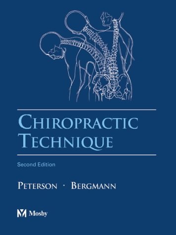 9780323020169: Chiropractic Technique: Principles and Procedures