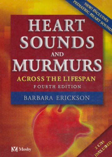 Beispielbild fr Heart Sounds and Murmurs Across the Lifespan (with CD) zum Verkauf von Goodwill of Colorado