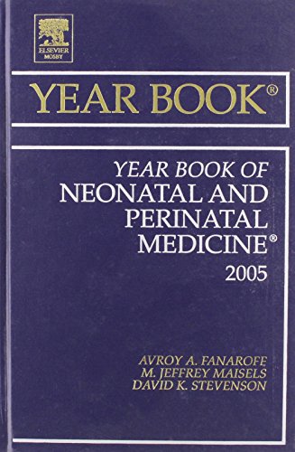 9780323020534: Year Book of Neonatal and Perinatal Medicine (Year Books, Volume 2005)