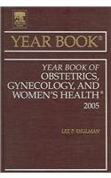 9780323021111: Year Book of Obstetrics, Gynecology, and Women's Health 2005 (Volume 2005)