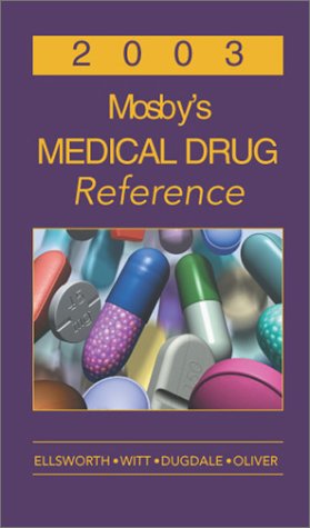 Beispielbild fr Mosby's Medical Drug Reference 2003 zum Verkauf von Bookmans