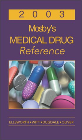 Imagen de archivo de Mosby's Medical Drug Reference 2003 a la venta por Bookmans