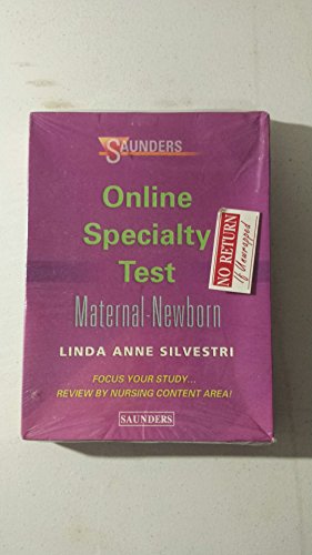 Saunders Online Specialty Test - Maternal/Newborn - Boxed Version (9780323022538) by Silvestri PhD RN FAAN, Linda Anne
