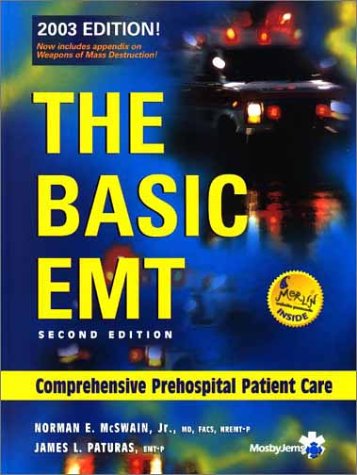 Stock image for The Basic EMT: Comprehensive Prehospital Patient Care (2003 Edition) for sale by HPB-Red