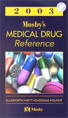 Stock image for Mosbys Medical Drug Reference 2003 Book/PDA mini CD Package for sale by Hawking Books