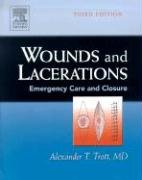 9780323023078: Wounds And Lacerations: Emergency Care And Closure