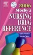 Imagen de archivo de Nursing Drug Reference 2006 a la venta por Better World Books: West