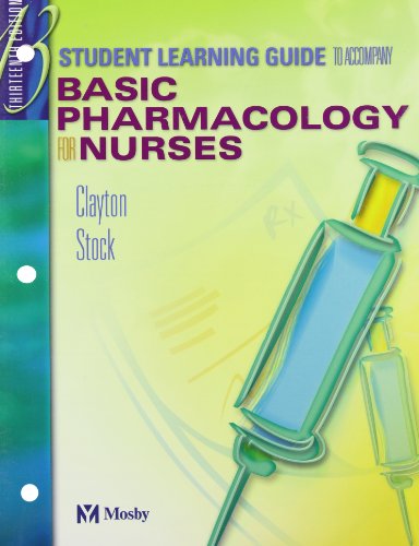 Stock image for Student Learning Guide to Accompany Basic Pharmacology for Nurses for sale by ThriftBooks-Atlanta