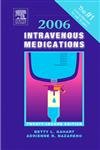 Beispielbild fr 2006 Intravenous Medications: A Handbook for Nurses and Allied Health Professionals zum Verkauf von HPB-Red