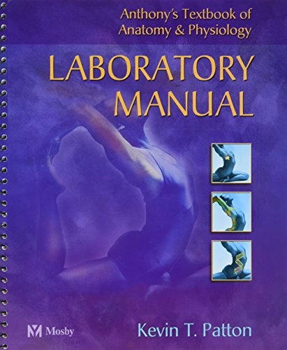 9780323024754: Lab Manual to Accompany Anthony's Textbook of Anatomy & Physiology