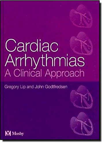 Stock image for Cardiac Arrhythmias : A Clinical Approach for sale by Better World Books