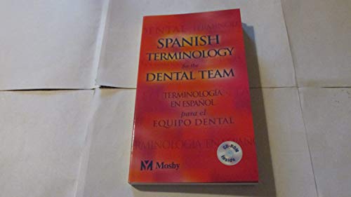 Imagen de archivo de Spanish Terminology for the Dental Team a la venta por Dream Books Co.