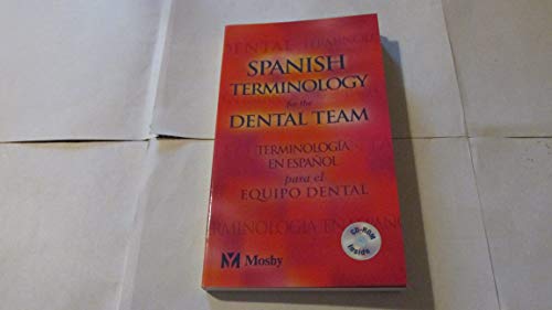 Stock image for Spanish Terminology for the Dental Team for sale by Toscana Books