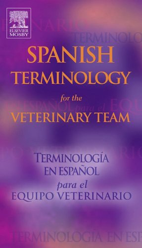 9780323025638: Spanish Terminology for the Veterinary Team