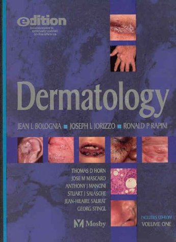 Dermatology E-Dition (2 Volume Set & CD-Rom) (9780323025782) by Bolognia MD, Jean L.