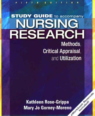 Imagen de archivo de Study Guide to Accompany Nursing Research: Methods, Critical Appraisal, and Utilization a la venta por HPB-Red