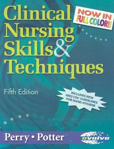 Imagen de archivo de Clinical Nursing Skills and Techniques a la venta por Better World Books