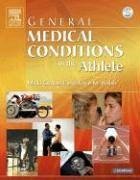 Stock image for General Medical Conditions in the Athlete for sale by Better World Books