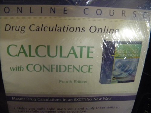 Beispielbild fr Drug Calculations Online for Calculate with Confidence (Access Code), 4e (Evolve Online Course) zum Verkauf von BookHolders