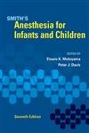 Beispielbild fr Smith's Anesthesia for Infants and Children zum Verkauf von BooksRun