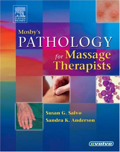 9780323026529: Mosby's Pathology for Massage Therapists