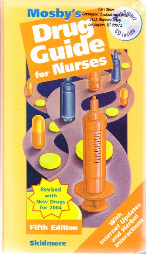 Stock image for Mosby's Drug Guide for Nurses - Revised Reprint with 2004 Update for sale by SecondSale