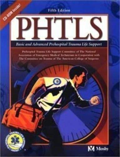 Stock image for PHTLS Basic and Advanced Prehospital Trauma Life Support Revised Reprint, 5e (NAEMT PHTLS, Basic and Advanced Prehospital Trauma Support) for sale by Wonder Book