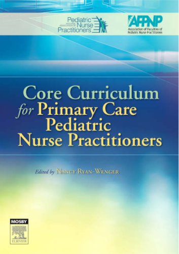 Imagen de archivo de Core Curriculum for Primary Care Pediatric Nurse Practitioners a la venta por ThriftBooks-Atlanta