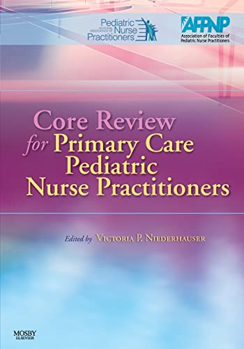 Beispielbild fr Core Review for Primary Care Pediatric Nurse Practitioners zum Verkauf von Better World Books