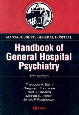 Beispielbild fr Massachusetts General Hospital Handbook of General Hospital Psychiatry: Expert Consult - Online and Print zum Verkauf von Jenson Books Inc