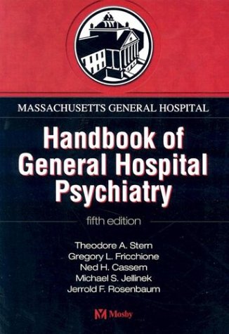 Stock image for Massachusetts General Hospital Handbook of General Hospital Psychiatry for sale by Better World Books