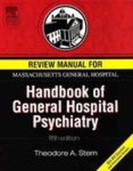 9780323027687: Review Manual for Massachusetts General Hospital Handbook of General Hospital Psychiatry