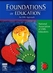 Imagen de archivo de Foundations of Education: An EMS Approach a la venta por Red's Corner LLC