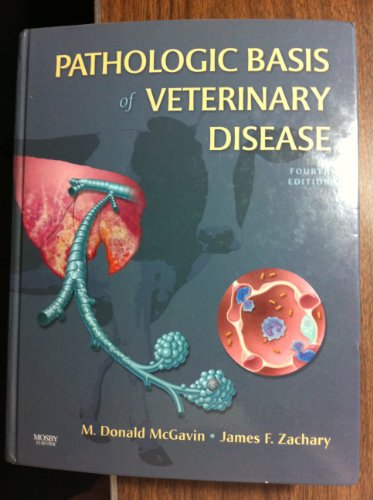 9780323028707: Pathologic Basis of Veterinary Disease