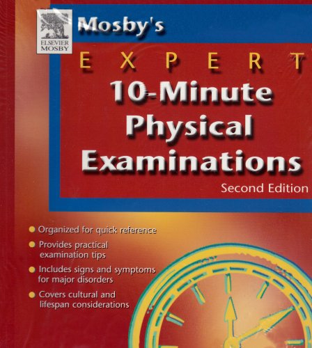 Mosby's Expert 10-Minute Physical Examinations (9780323028806) by Mosby