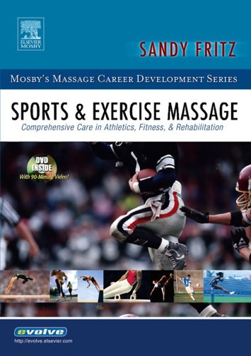 Imagen de archivo de Sports & Exercise Massage: Comprehensive Care in Athletics, Fitness, & Rehabilitation [With DVD] a la venta por ThriftBooks-Atlanta