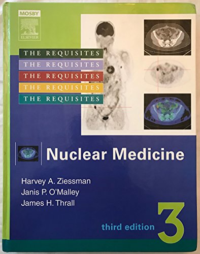 Stock image for Nuclear Medicine: The Requisites, Third Edition (Requisites in Radiology) for sale by HPB-Red