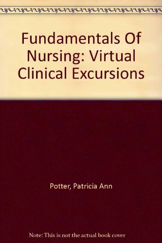 Imagen de archivo de Virtual Clinical Excursions 2. 0 to Accompany Fundamentals of Nursing a la venta por Better World Books