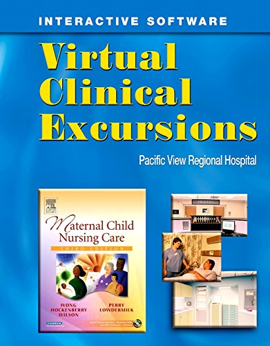 9780323030434: Virtual Clinical Excursions 3.0 for Maternal Child Nursing Care
