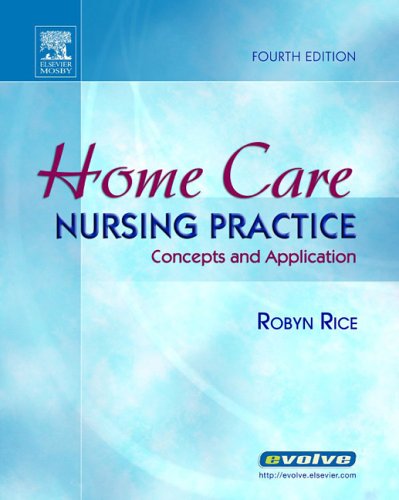 Stock image for Home Care Nursing Practice: Concepts and Application for sale by ThriftBooks-Atlanta