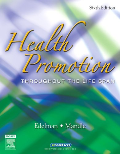 Stock image for Health Promotion : Throughout the Life Span for sale by Better World Books