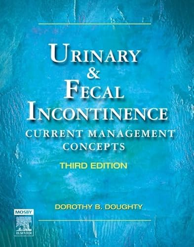 Stock image for Urinary and Fecal Incontinence : Current Management Concepts for sale by Better World Books