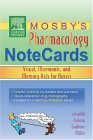 Imagen de archivo de Mosby's Pharmacology Memory NoteCards: Visual, Mnemonic, and Memory Aids for Nurses a la venta por Once Upon A Time Books