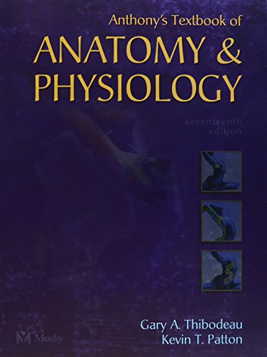 9780323031929: Anthony's Textbook of Anatomy and Physiology (Revised Reprint)