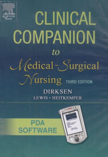 Clinical Companion To Medical Surgical Nursing: CD-ROM PDA Software (9780323031998) by Shannon Ruff Dirksen; Sharon Mantik Lewis; Margaret McLean Heitkemper